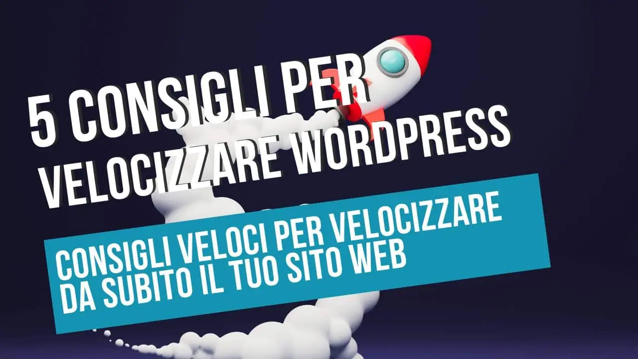 consigli per ottimizzare wordpress